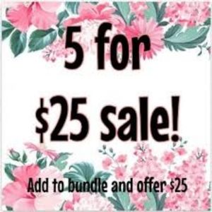 5 For $25 On Selected Item's